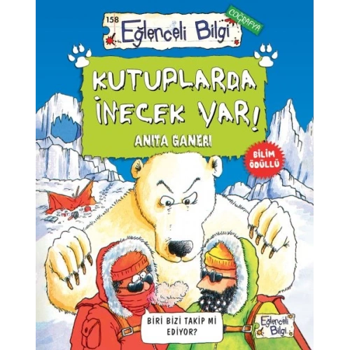 Kutuplarda İnecek Var!