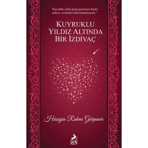 Kuyruklu Yıldız Altında Bir İzdivaç