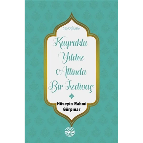 Kuyruklu Yıldız Altında Bir İzdivaç