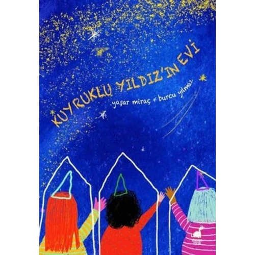 Kuyruklu Yıldızın Evi