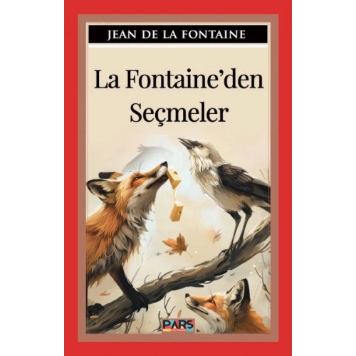 La Fontaine’Den Seçmeler