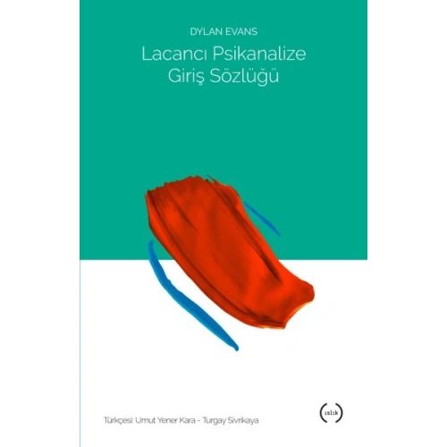 Lacancı Psikanalize Giriş Sözlüğü