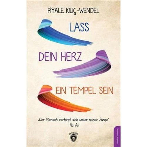 Lass Dein Herz Ein Tempel Sein