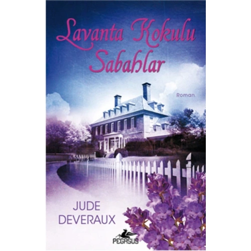 Lavanta Kokulu Sabahlar