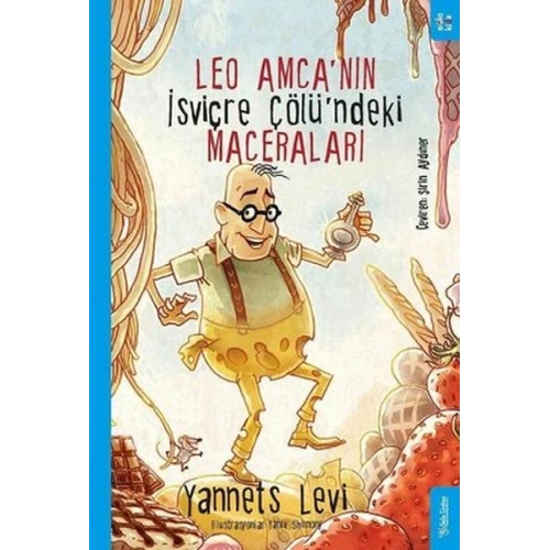 Leo Amca’nın İsviçre Çölü’ndeki Maceraları