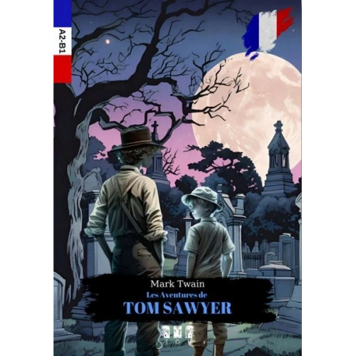 Les Aventures De Tom Sawyer (Fransızca)