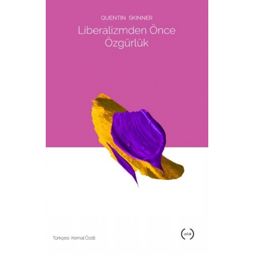 Liberalizmden Önce Özgürlük