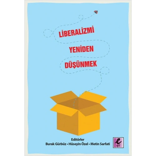 Liberalizmi Yeniden Düşünmek
