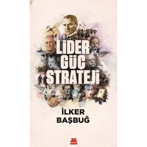 Lider, Güç, Strateji