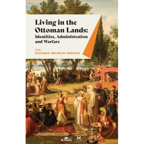 Living In The Ottoman Lands