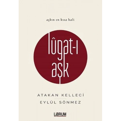 Lugat-ı Aşk (Ciltli)