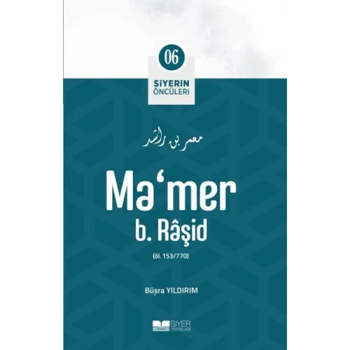 Mamer b. Râşid - Siyerin Öncüleri 6