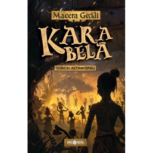 Macera Geçidi 23 - Kara Belâ