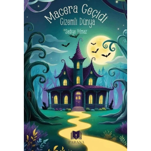 Macera Geçidi - Gizemli Dünya