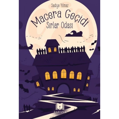 Macera Geçidi - Sırlar Odası