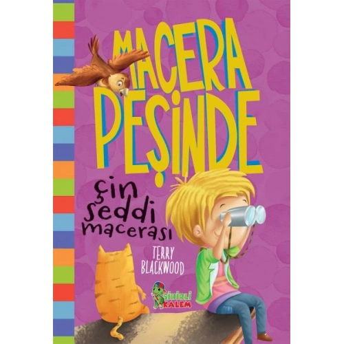 Macera Peşinde Çin Seddi Macerası - Ciltli