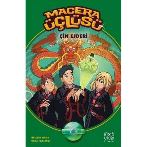 Macera Üçlüsü Çin Ejderi