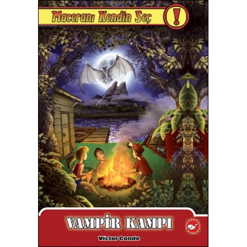 Maceranı Kendin Seç 6 - Vampir Kampı