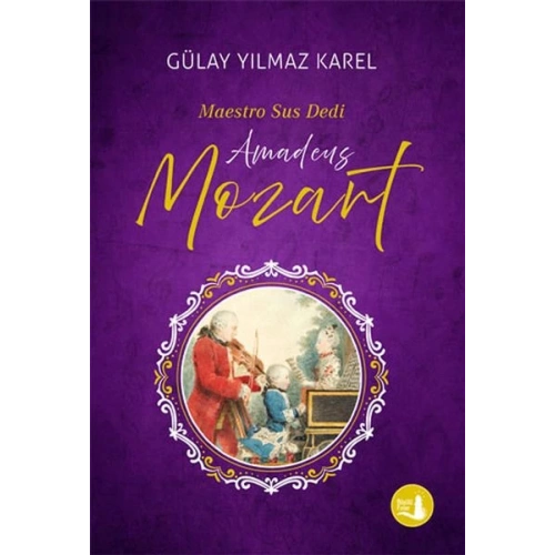 Maestro Sus Dedi - Amadeus Mozart