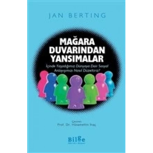 Mağara Duvarından Yansımalar