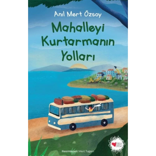 Mahalleyi Kurtarmanın Yolları