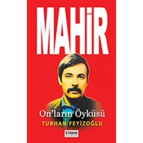 Mahir - Onların Öyküsü