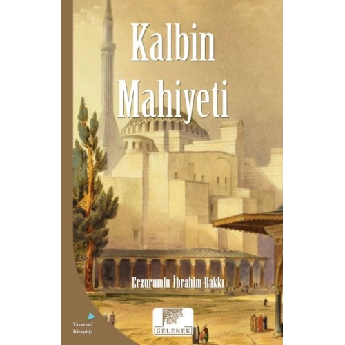 Mahiyet Serisi - Kalbin Mahiyeti