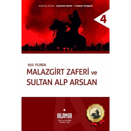 Malazgirt Zaferi ve Sultan Alp Arslan