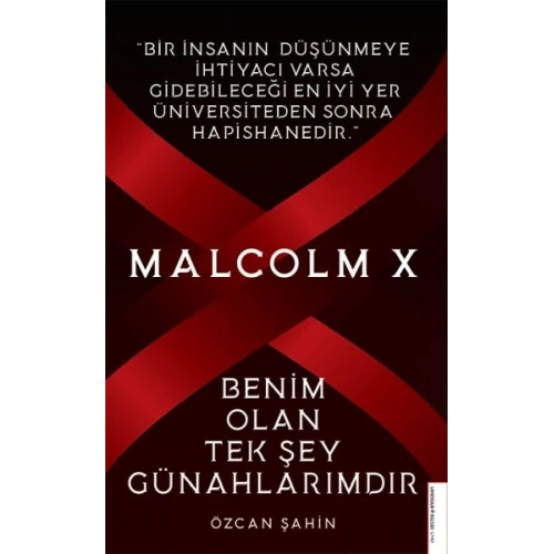 Malcolm X-Benim Olan Tek Şey Günahlarımdır