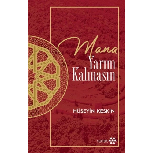 Mana Yarım Kalmasın