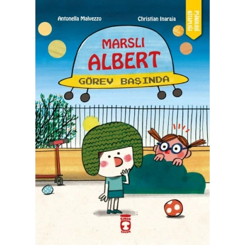 Marslı Albert Görev Başında