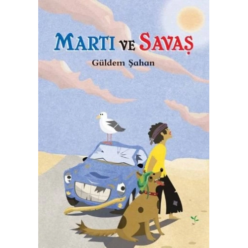 Martı ve Savaş