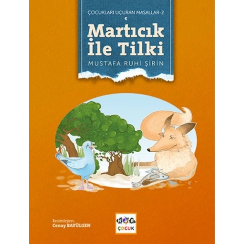 Martıcık ile Tilki (Ciltsiz)