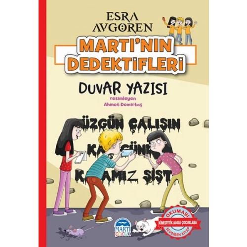 Martı’nın Dedektifleri - Duvar Yazısı