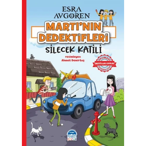 Martı’nın Dedektifleri - Silecek Katili