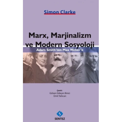 Marx, Marjinalizm ve Modern Sosyoloji