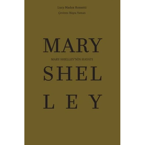 Mary Shelley’nin Hayatı