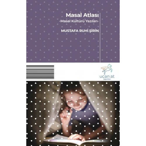 Masal Atlası - Masal Kültürü Yazıları