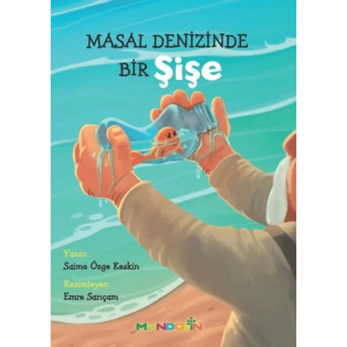 Masal Denizinde Bir Şişe