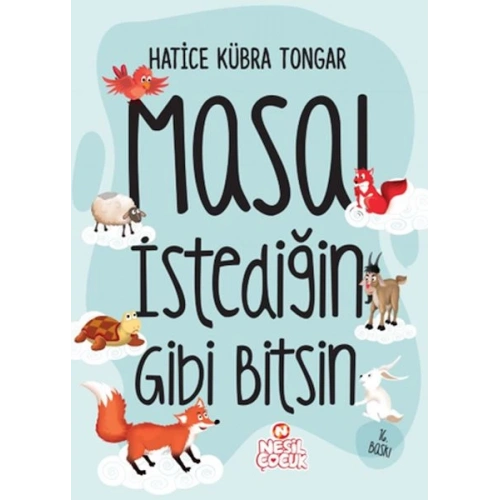 Masal İstediğin Gibi Bitsin (Ciltli)