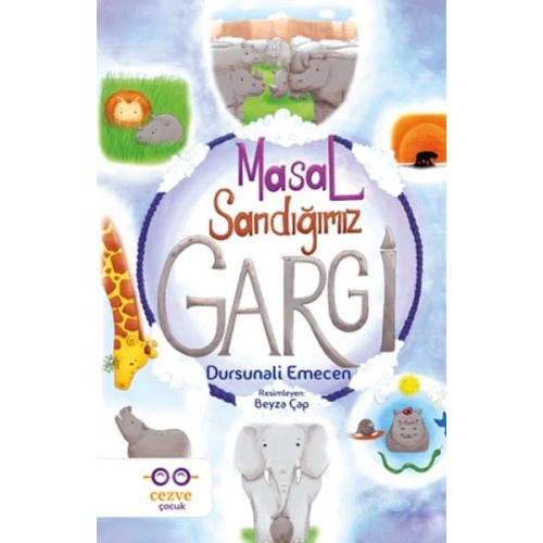 Masal Sandığımız Gargi