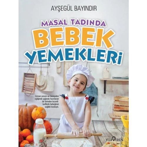 Masal Tadında Bebek Yemekleri