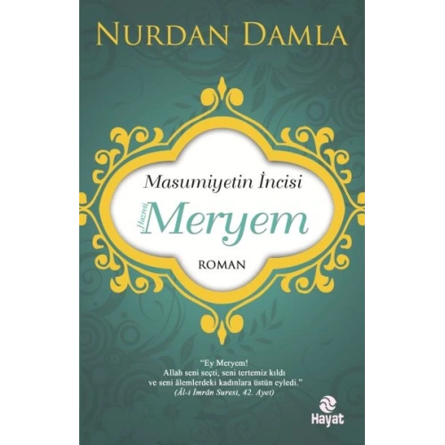 Masumiyetin İncisi Hazreti Meryem