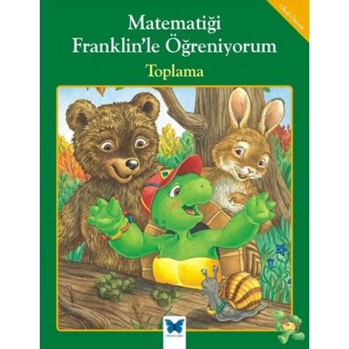 Matematiği Franklinle Öğreniyorum - Toplama