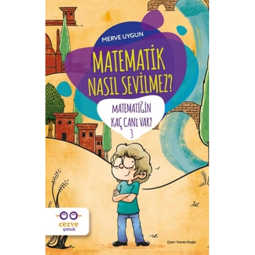Matematik Nasıl Sevilmez? - Matematiğin Kaç Canı Var? 3