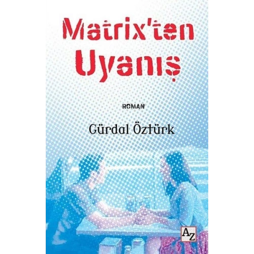Matrix’ten Uyanış