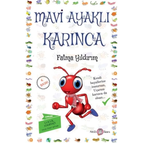 Mavi Ayaklı Karınca
