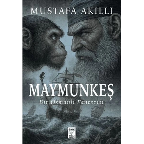 Maymunkeş Bir Osmanlı Fantezisi
