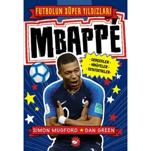 Mbappe - Futbolun Süper Yıldızları
