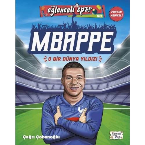 Mbappe - O Bir Dünya Yıldızı